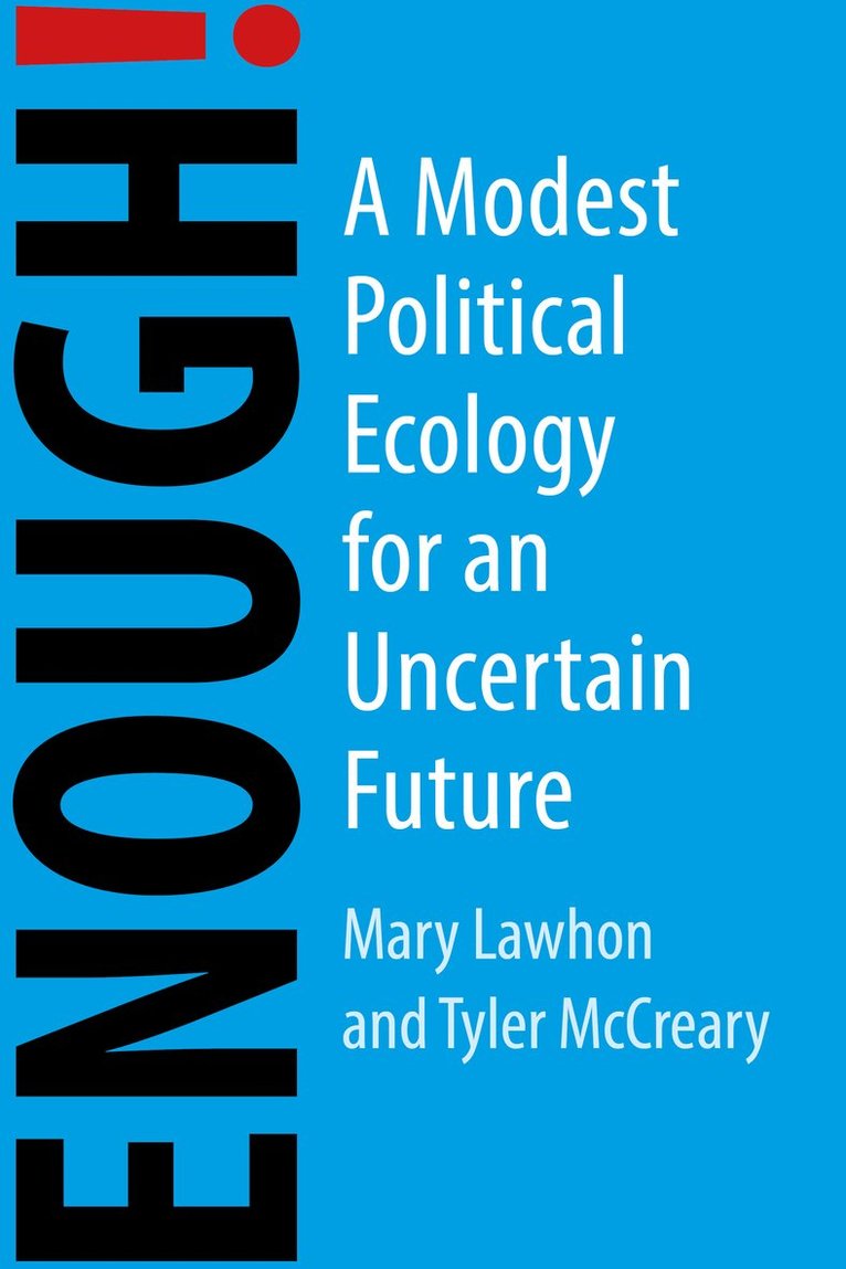 Mary Lawhon, Tyler McCreary - Enough!, Häftad