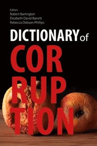 bokomslag Dictionary of Corruption
