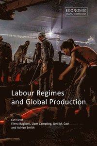 bokomslag Labour Regimes and Global Production