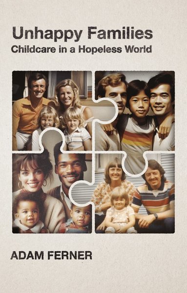 Adam Ferner - Unhappy Families, Häftad