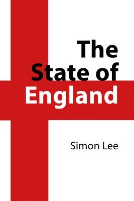 bokomslag The State of England