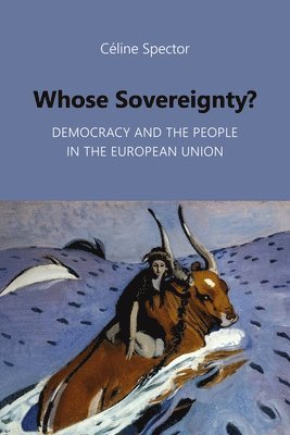 Céline Spector - Whose Sovereignty?, Inbunden