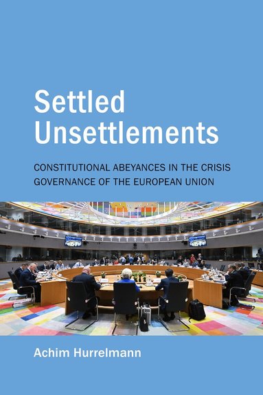 Achim Hurrelmann - Settled Unsettlements, Inbunden