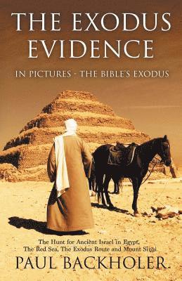 The Exodus Evidence in Pictures, the Bible's Exodus 1