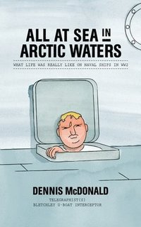 bokomslag All at Sea in Arctic Waters