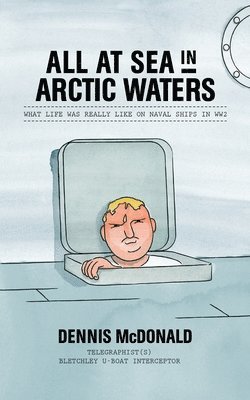 Dennis McDonald - All at Sea in Arctic Waters, Häftad