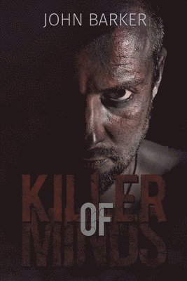 John Barker - Killer of Minds, Häftad