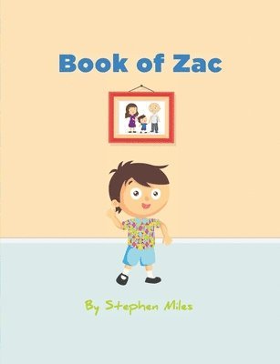 Stephen Miles - Book of Zac, Häftad
