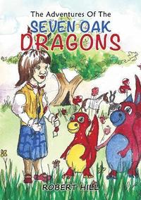 bokomslag The Adventures Of The Seven Oak Dragons