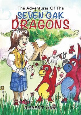 bokomslag Adventures Of The Seven Oak Dragons