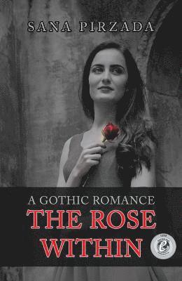 The Rose Within 1