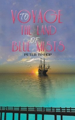 Voyage to the Land of Blue Mists 1