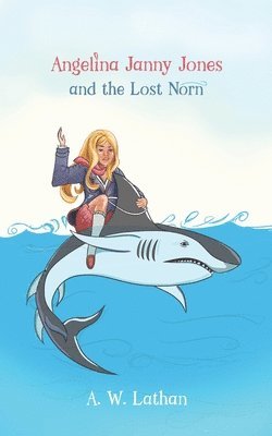 Angelina Janny Jones and the Lost Norn 1