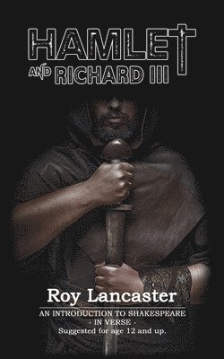 Roy Lancaster - Hamlet and Richard III, Häftad