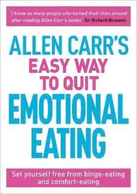 bokomslag Allen Carr's Easy Way to Quit Emotional Eating