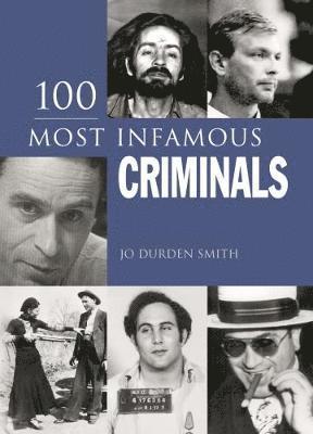 bokomslag 100 Most Infamous Criminals