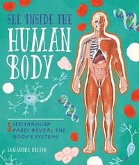 bokomslag See Inside the Human Body
