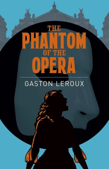 Gaston Leroux - Phantom of the Opera, Häftad