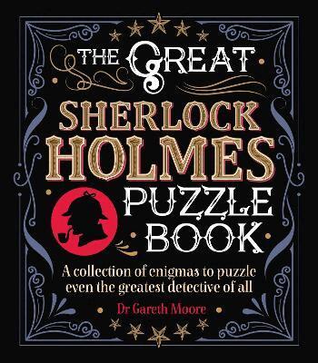 Gareth Moore - Great Sherlock Holmes Puzzle Book, Häftad