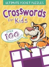 bokomslag Ultimate Pocket Puzzles: Crosswords for Kids