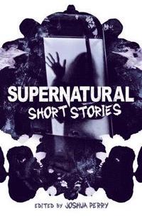 bokomslag Supernatural Short Stories