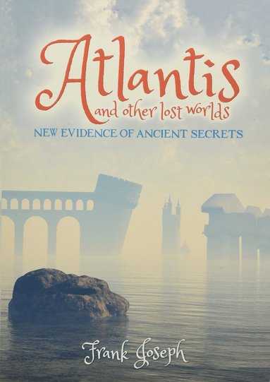 bokomslag Atlantis and other lost worlds