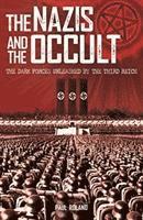 Paul Roland - Nazis and the Occult, Häftad