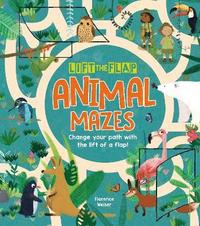 bokomslag Lift-the-Flap: Animal Mazes