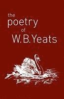 bokomslag The Poetry of W. B. Yeats