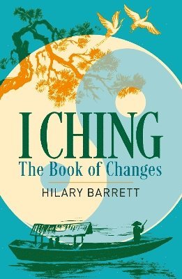 Hilary Barrett - I Ching, Häftad
