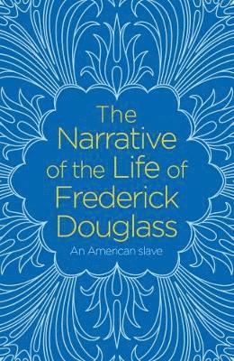 bokomslag The Narrative of the Life of Frederick Douglass