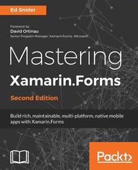 bokomslag Mastering Xamarin.Forms - Second Edition