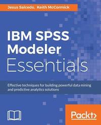 bokomslag IBM SPSS Modeler Essentials