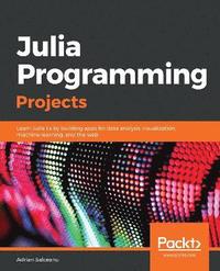 bokomslag Julia Programming Projects