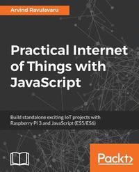 bokomslag Practical Internet of Things with JavaScript