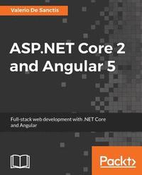 bokomslag ASP.NET Core 2 and Angular 5
