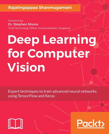 Rajalingappaa Shanmugamani - Deep Learning for Computer Vision, Häftad