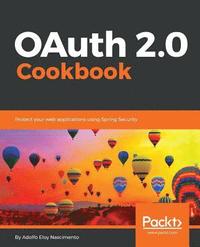 bokomslag OAuth 2.0 Cookbook