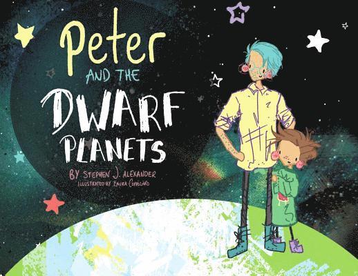 Peter and the Dwarf Planets 1