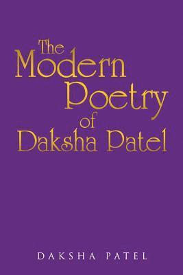 The Poetry of Daksha Patel 1