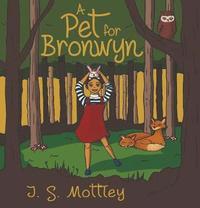 bokomslag A Pet for Bronwyn