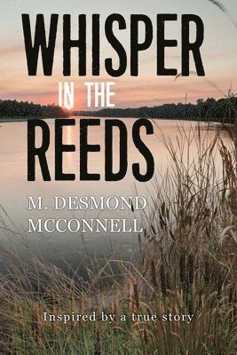 Whisper in the Reeds 1