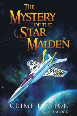 John Peacock - Mystery of the Star Maiden, Häftad