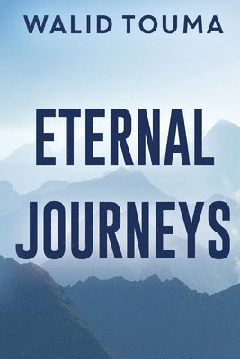 Eternal Journeys 1