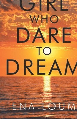 Girl Who Dare to Dream 1