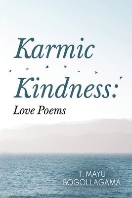 Karmic Kindness: