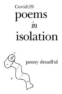bokomslag COVID: 19 Poems in Isolation