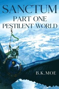 bokomslag Sanctum Book One: Pestilent World