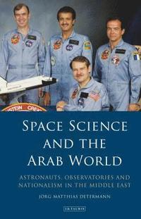 bokomslag Space Science and the Arab World