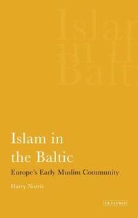 bokomslag Islam in the Baltic